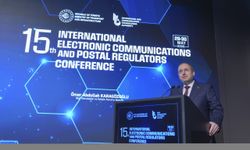 15. Uluslararası Elektronik Haberleşme ve Posta Düzenleyicileri Konferansı sona erdi