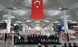 İstanbul Havalimanı'nda "Zaferin Adı Türkiye, 15 Temmuz Demokrasi ve Milli Birlik Günü" sergisi açıldı