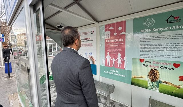 Çorum'da 'koruyucu aile durağı' oluşturuldu