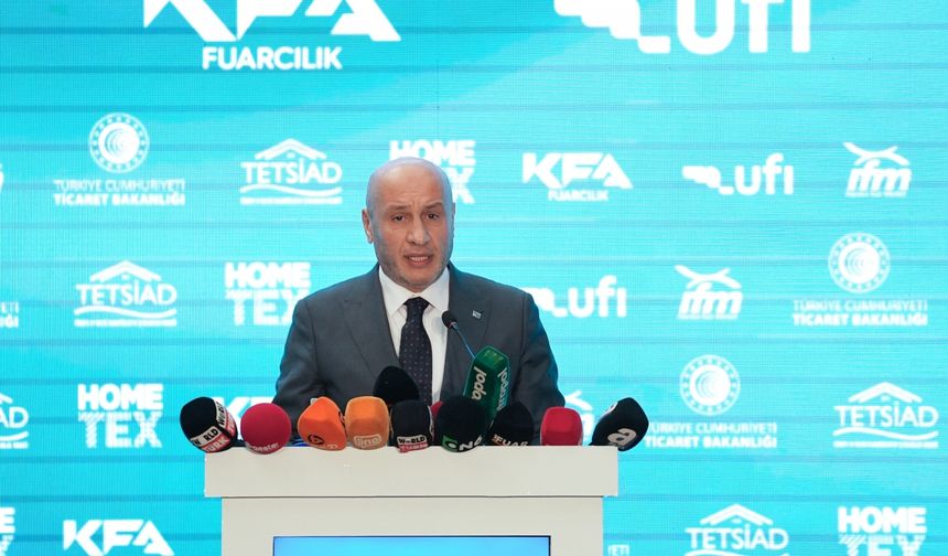 Ticaret Bakanı Ömer Bolat, HOMETEX Fuarı'nın açılışında konuştu: