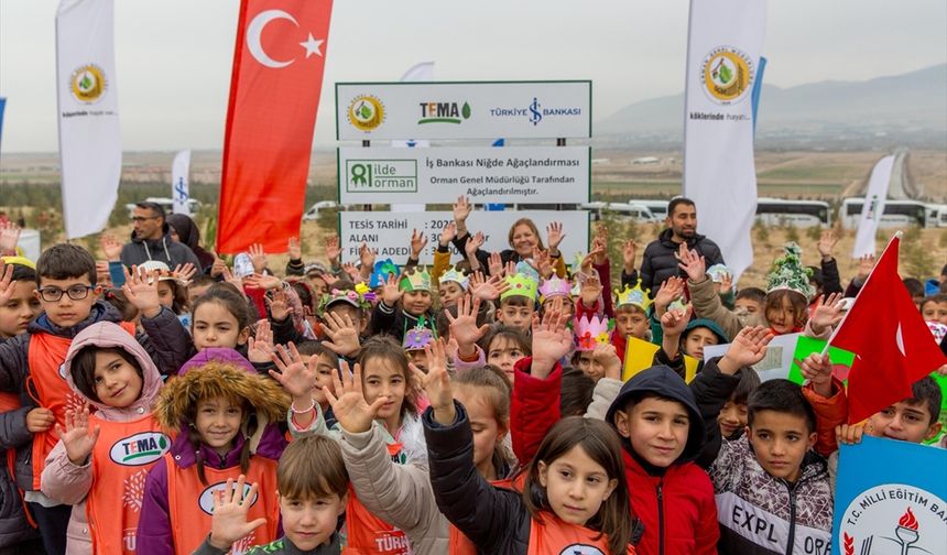 Niğde'de '81 İlde 81 Orman' projesi kapsamında 30 bin fidan dikildi